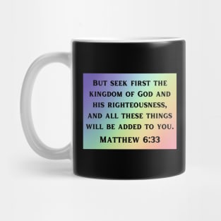 Bible Verse Matthew 6:33 Mug